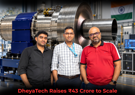 DheyaTech Raises ₹43 Crore