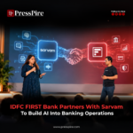 IDFC FIRST Bank Partners With Sarvam