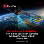 Pixxel Raises $100 Million